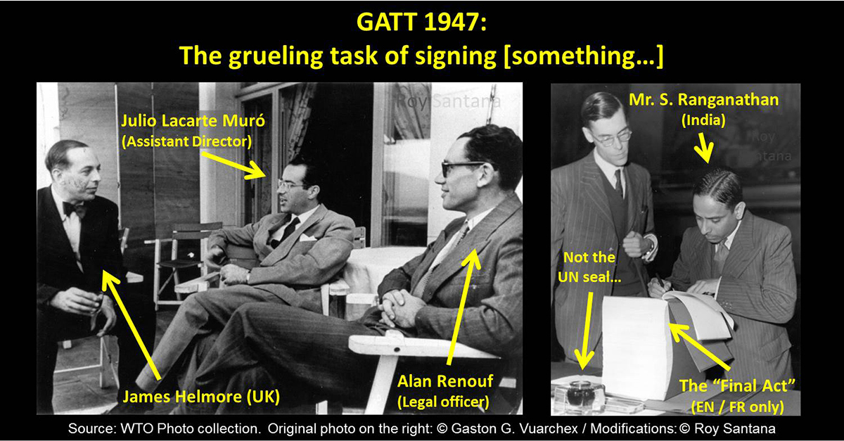 GATT 1947 and the grueling task of signing
